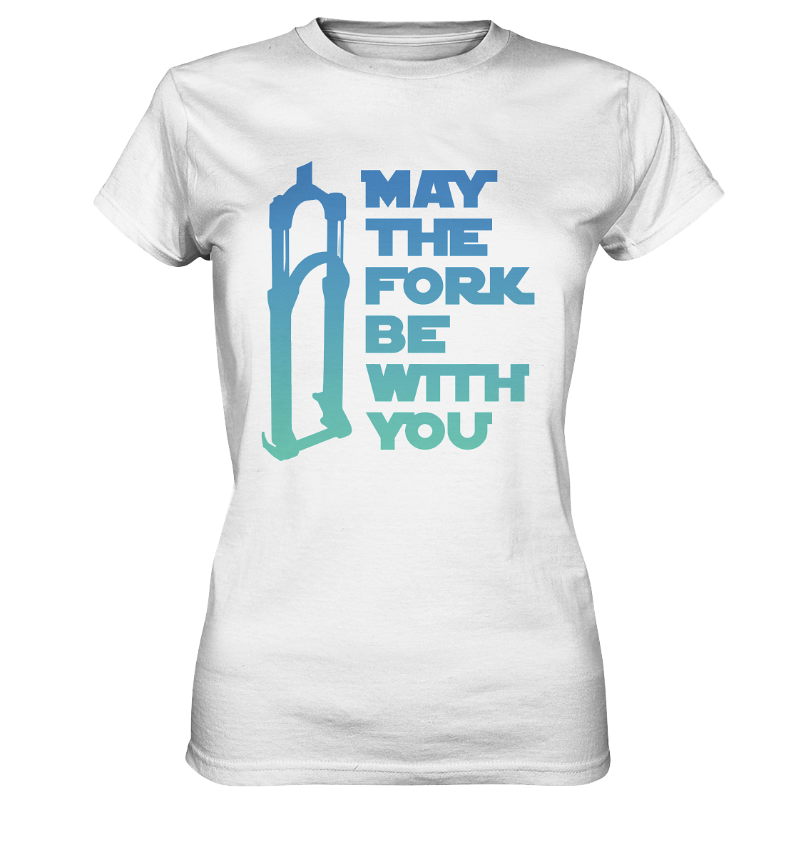 May the fork  - Ladies Premium Shirt