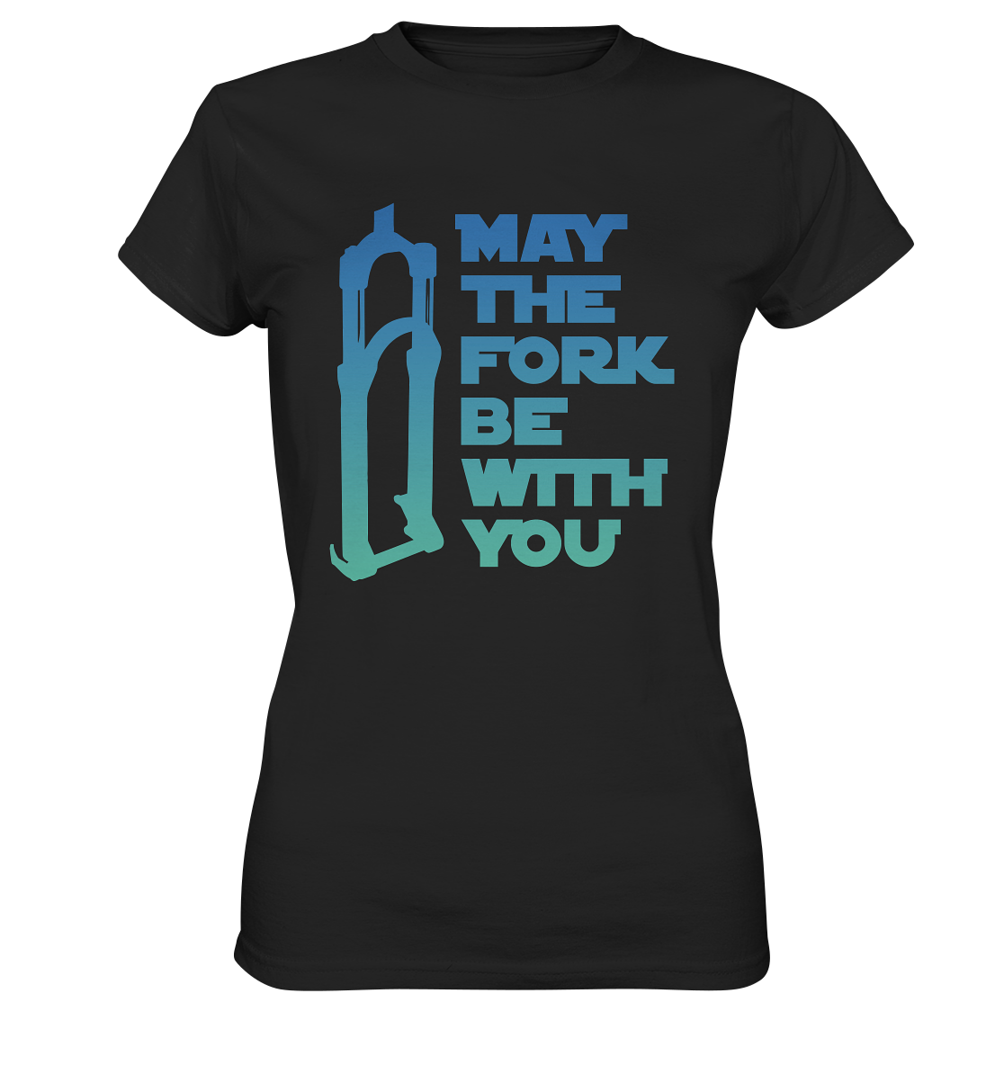 May the fork  - Ladies Premium Shirt