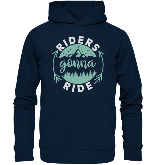 Riders gonna Ride - Organic Hoodie
